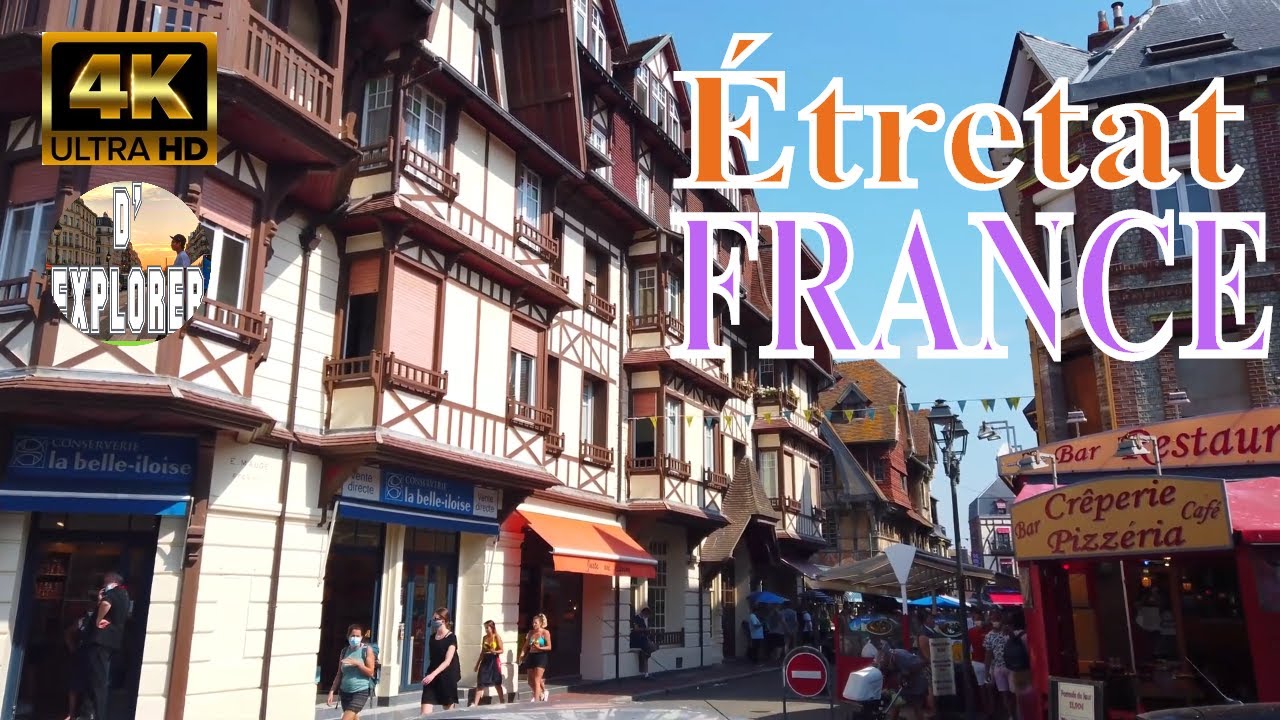 Walking in ÉTRETAT CENTRE VILLE,FRANCE 2020 【4K】