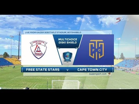 2018 MultiChoice Diski Shield - Free State Stars vs Cape Town City