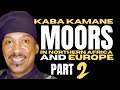 The Moors in North Africa and Europe Class 02