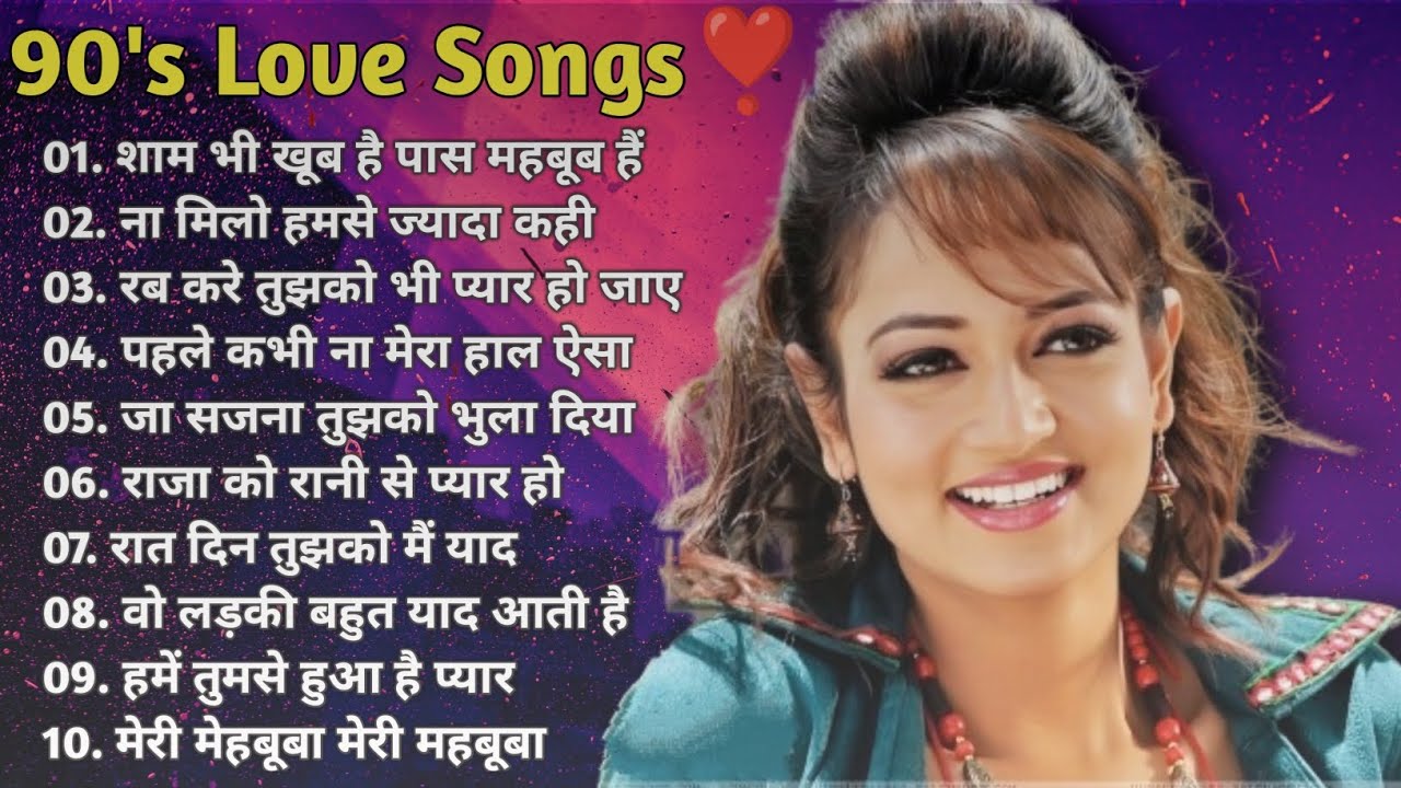 90S Old Hindi Songs 90s Love Song Udit Narayan Alka Yagnik Kumar Sanu Sonu Nigam 