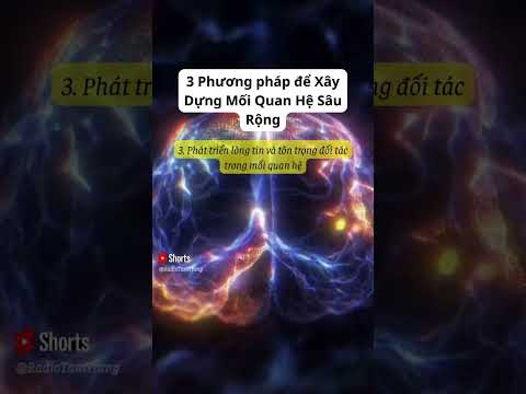 3 Phương pháp để Xây Dựng Mối Quan Hệ Sâu Rộng #shortsviral #shortsyoutube #shortvideo #short