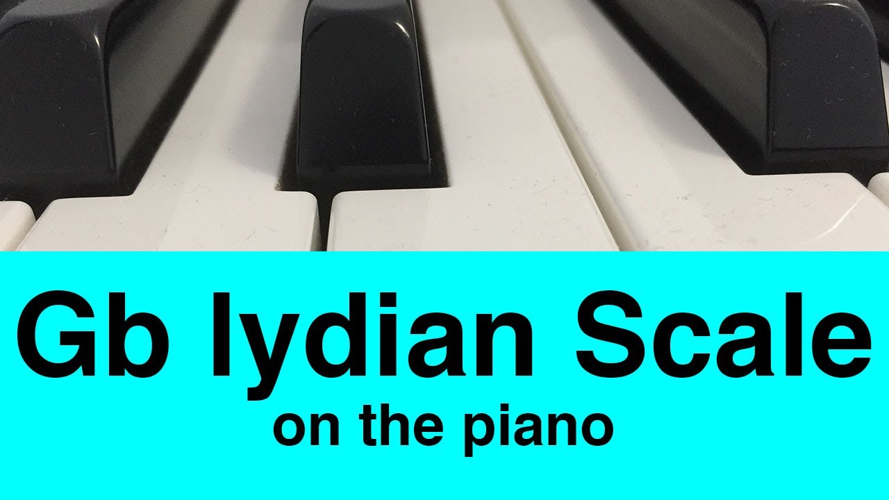 Gb Lydian Scale | Piano And Music Theory Tutorial✨