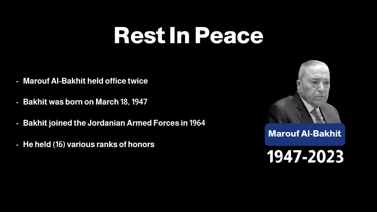 Former Prime Minister Marouf Al-Bakhit passes away