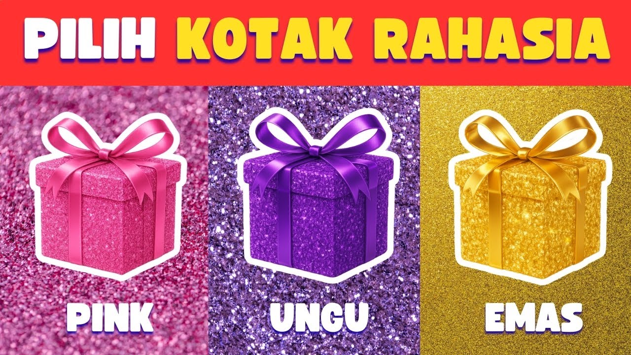 Pilih Hadiah Rahasia 🎁 Kotak Pink, Ungu, atau Emas ? Uji Keberuntunganmu Disini 💎✨