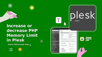 How to increase or decrease PHP Memory Limit via CloudLinux Selector in Plesk | SirsteveHQ