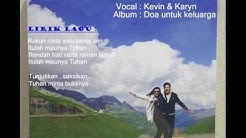 Kevin & karyn - Rukun cinta satu sama lain (LIRIK LAGU)  - Durasi: 3:27. 