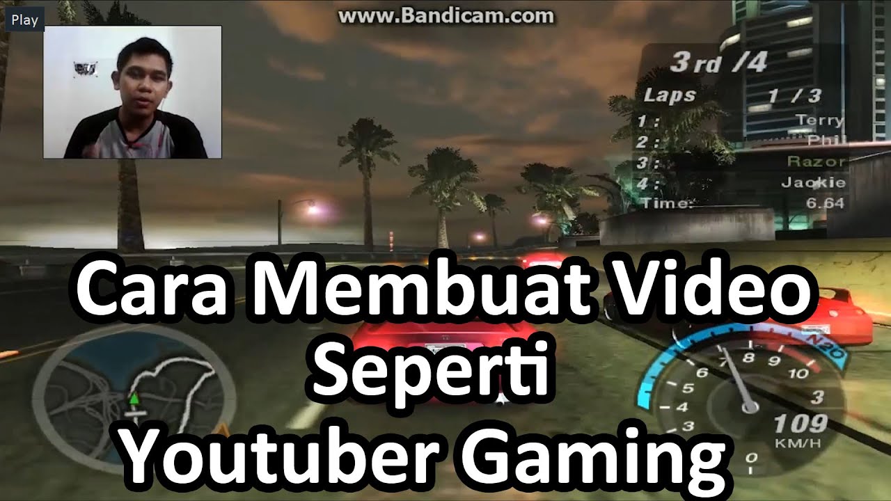 Cara Menjadi Youtuber Gaming Bandicam Youtube