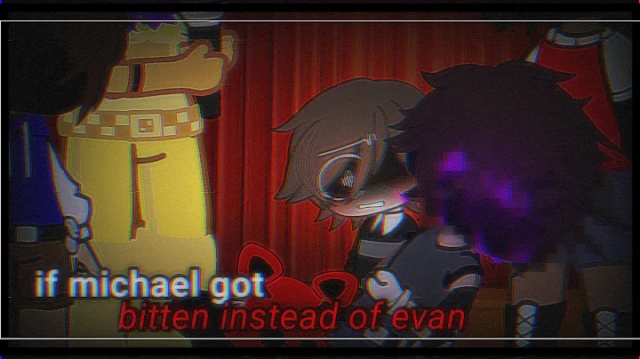 If Michael Got the bite instead of C.c // FnaF // ...