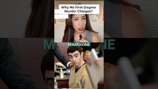 Why Luigi Mangione Isn t Facing First Degree Murder