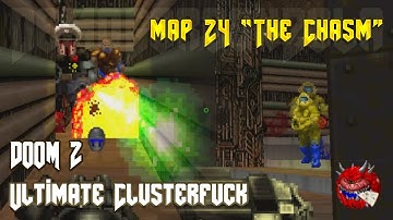 Doom 2 map24 The Chasm - Ultimate Clusterfuck
