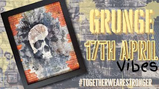 Together We Are Stronger Saturday Hop - Grunge Vibes