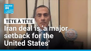 Iran deal is 'a major setback for the United States', ex-adviser to State Department says