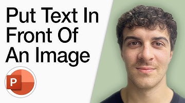 How To Put Text In Front Of An Image In Powerpoint (Full 2025 Guide)