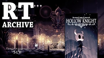 RTGame Streams: Hollow Knight [4]