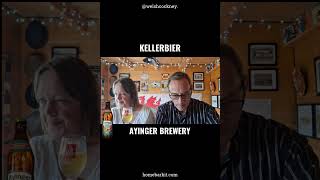Ayinger Kellerbier Beer Review Ayinger Brewery