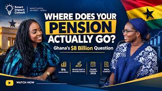 Where Does Your Pension Actually Go Ghana's $8 Billion Question