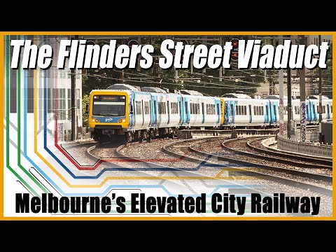 The Flinders Street Viaduct // Melbourne's Elevated City Railway!