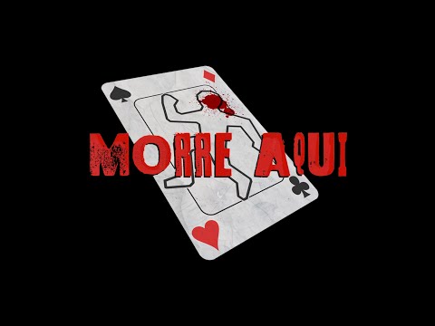 Morre aqui