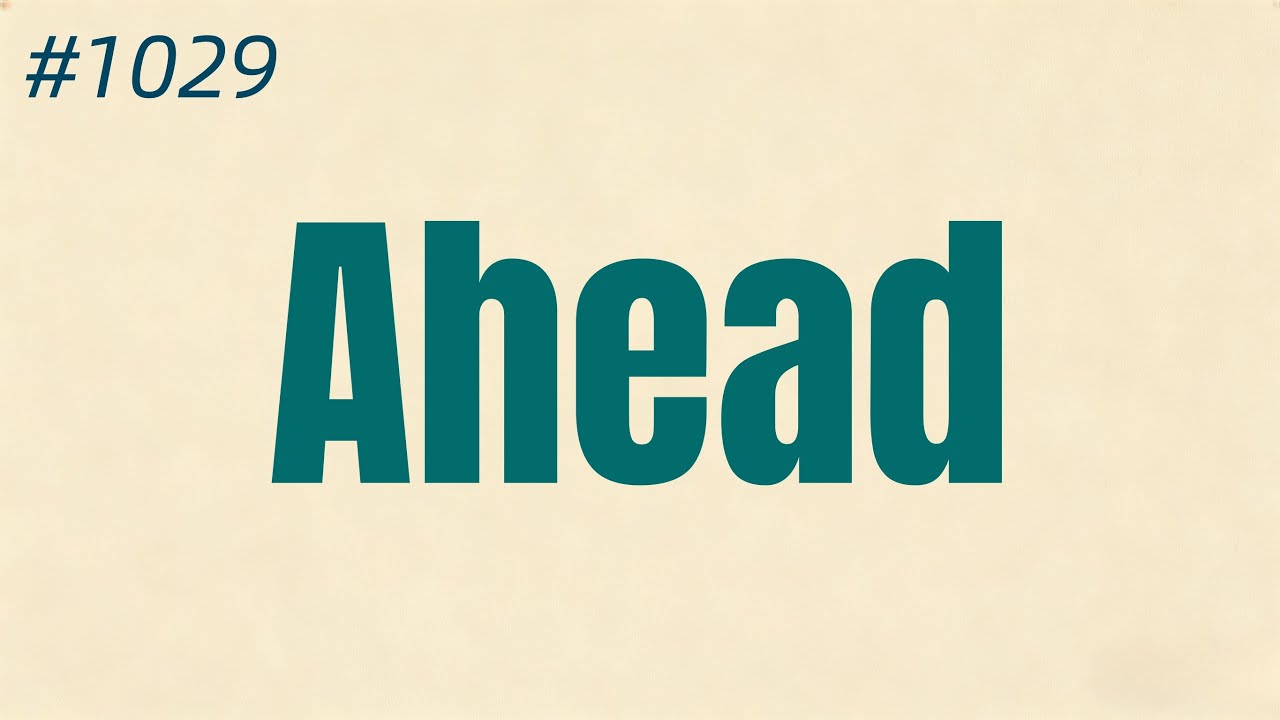 How to Use “Ahead” in Daily English Conversations | English Listening Practice for Beginners