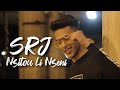 SRJ Nsitou Li Nsani Official Music Video نسيتو اللي نساني SRJ Nsitou Li Nsani Official Music Video نسيتو اللي نساني