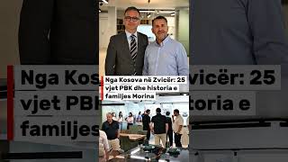 Nga Kosova në Zvicër: 25 vjet PBK dhe historia e familjes Morina