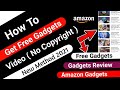 How To Get Free Gadgets Video || How To Get Free Gadgets Video On Amazon || New Gadgets Video 2021