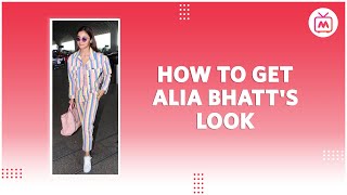 How To Get Alia Bhatts Look Alia Bhatt Fashion Celebrity Fashion Look Myntra Studio