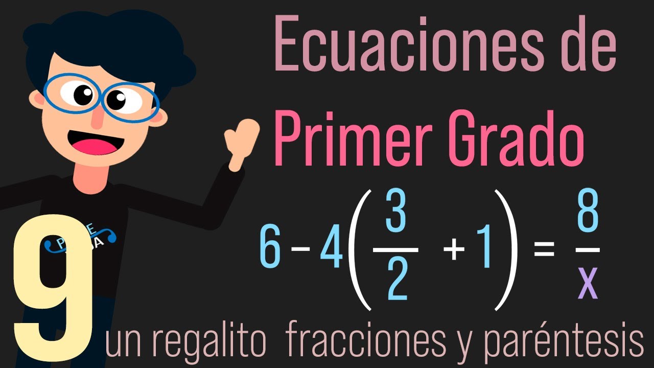Ecuaciones de PRIMER GRADO con FRACCIONES 😄 con una INCÓGNITA en el DENOMINADOR YouTube
