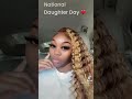 National Daughter Day 💕 #follow #reels #trendingvideo #nationaldaughtersday