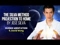 The Silva Method Projection To Home by José Silva - Guided Meditation ft. David Wong