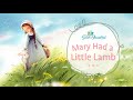 Mary had a little lamb  song and lyrics  the good and the beautiful