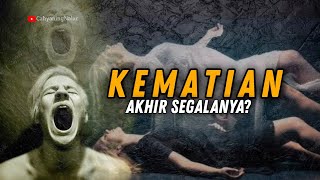 KEMATIAN dari Sudut Pandang Filsafat