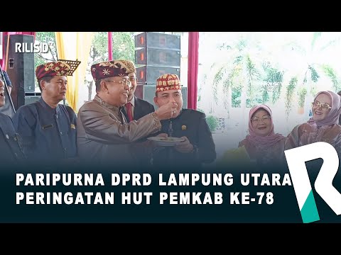 Paripurna DPRD Lampung Utara Peringatan HUT Pemkab ke-78
