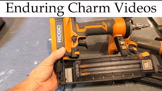 Review: Ridgid 18 Gauge Nailer Model R213BNF by Enduring Charm LLC 2,199 views 9 months ago 12 minutes, 22 seconds