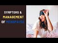 How to Manage Menopausal Symptoms and Hormonal Changes