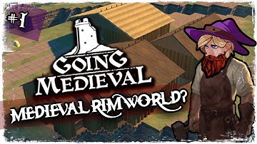 Going Medieval - First Look! -It