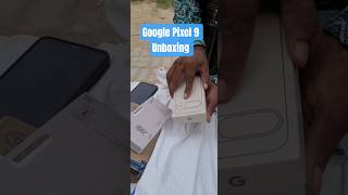 Google Pixel 9 Unboxing by Delivery boy #Googlepixel9 #mobileunboxing #mohitkanaujiya
