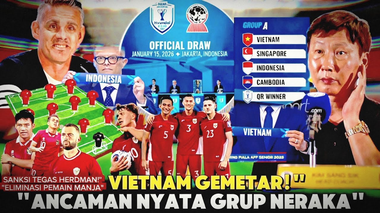 REZIM BESI! Herdman Coret Pemain Manja dari Timnas, Vietnam Ketakutan Lihat Grup Neraka AFF 2026!