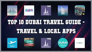 Top 10 Dubai Travel Guide Android Apps screenshot 1