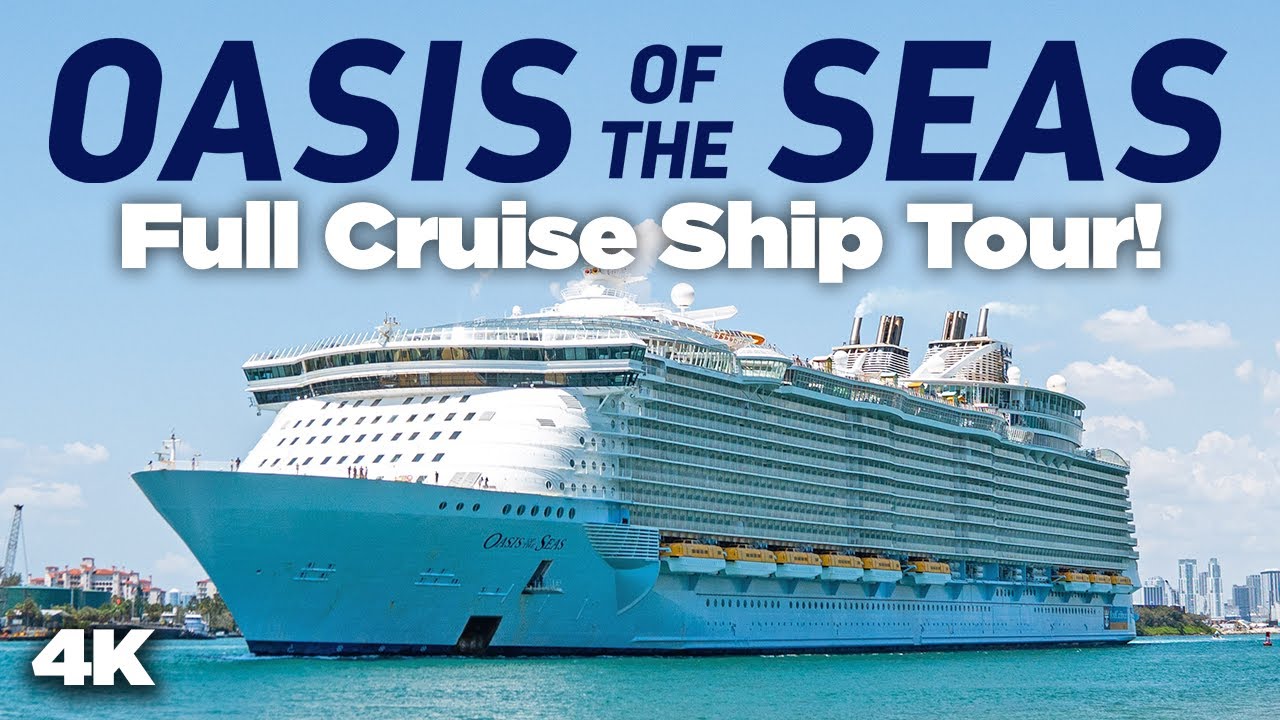 Oasis of the Seas 2022 Cruise Ship Tour