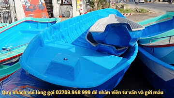 BÁN Xuồng || Vỏ Lãi  || Ca nô bằng composite 02703 948999