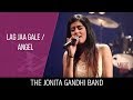 Lag Jaa Gale | Angel - The Jonita Gandhi Band - Music Mojo Season 3 - Kappa TV