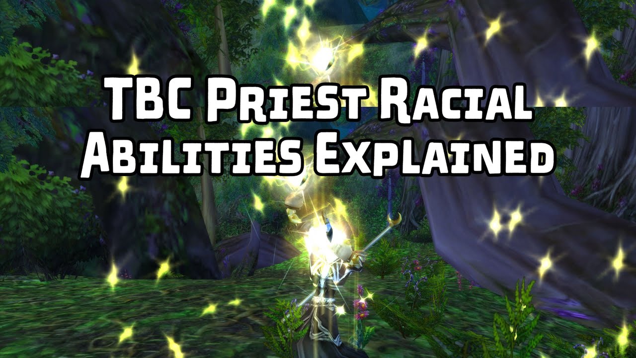 🧙‍♂️ TBC Priest Racial Abilities Explained (Every Race Breakdown) (TBC WAITING ROOM)