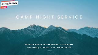 REBROADCAST Camp Night Service (WE DO NOT OWN THE RIGHTS TO ANY MUSIC BEING PLAYED)