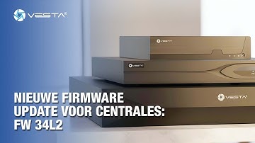 Nieuwe firmware update voor centrales: FW 34L2 - VESTA | By Demes