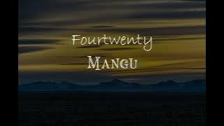 FOURTWENTY ||    Fana Merah Jambu - Mangu -Nematomorpha - Nyanyian Surau - Realita