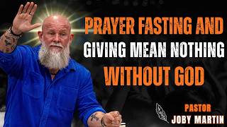Pastor Joby Martin: Stop Performing Religion And Start Pursuing God