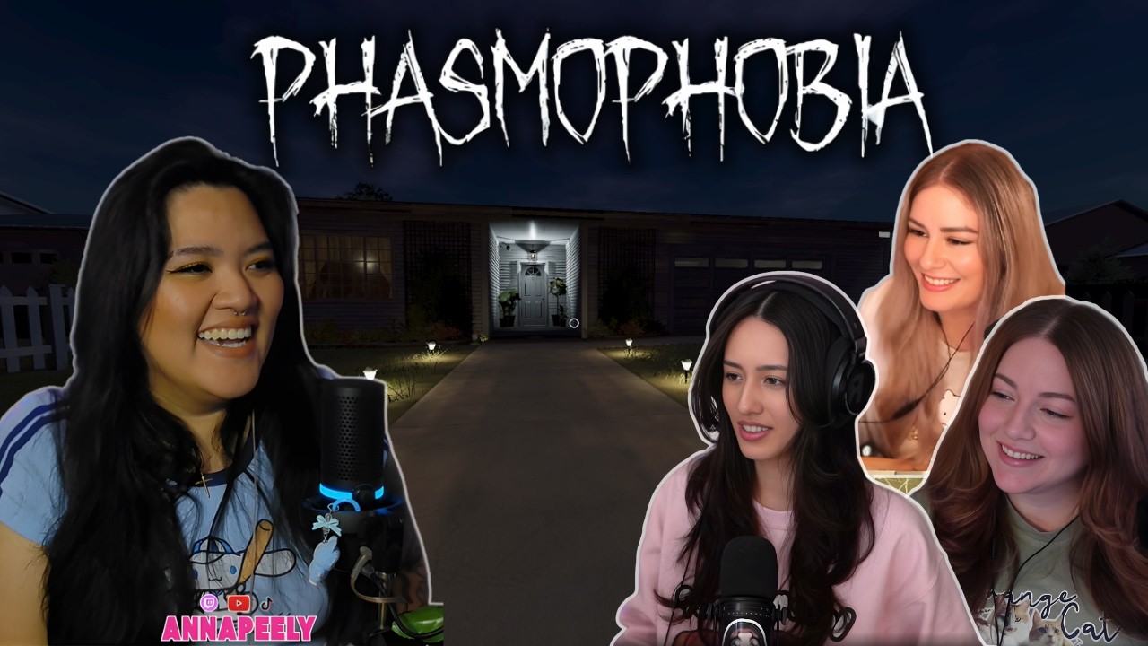 Phasmophobia - but with a TWIST! with THE GIRLIES