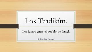 El Tzadik Parte 1.