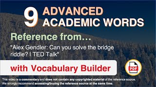 9 Advanced Academic Words Ref from "Alex Gendler: Can you solve the bridge riddle? | TED Talk"